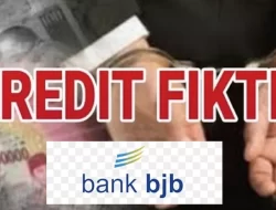 Bank BJB Rugi Rp 13 Miliar Gegara Kredit Fiktif, Siapa Pelaku Utamanya?